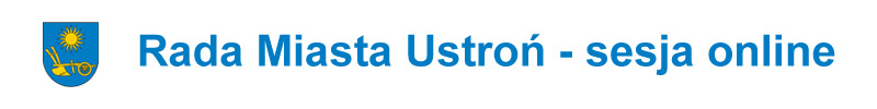 Rada Miasta Ustroń - sesje online